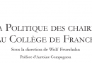 Nouvelle publication – « La politique des chaires au Collège de France »